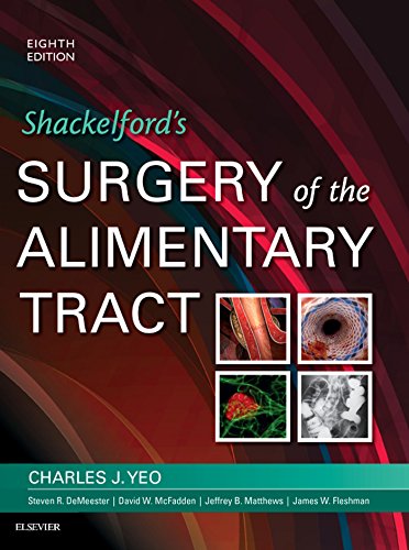 Shackelford's Surgery of the Alimentary Tract, E-Book: Expert Consult - Online and Print (Shackelfor Shackelford's Surgery of the Alimentary Tract, E-Book: Expert Consult - Online and Print (Shackelfor