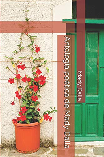 Antologia poética de Mady Dalla (Portuguese Edition)