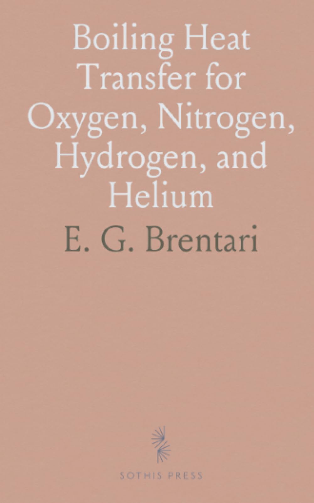 Boiling Heat Transfer for Oxygen, Nitrogen, Hydrogen, and Helium