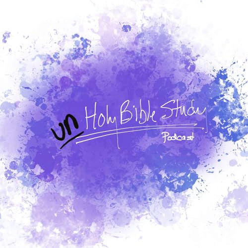 Page de couverture de The unHoly Bible Study Podcast
