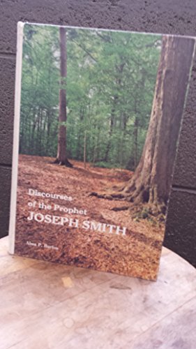 Discourses of the Prophet Joseph Smith B00YV8V5AG Book Cover