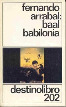 Paperback Baal Babilonia (Coleccio´n Destinolibro) (Spanish Edition) Book