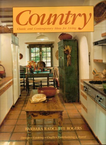 Country: Classic and Contemporary Ideas for Living 0002159759 Book Cover