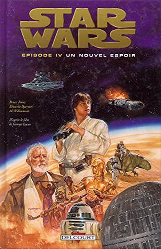 Star Wars, tome 4 : Un nouvel espoir [French] 2840552965 Book Cover
