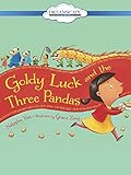 Goldy Luck and the Three Pandas