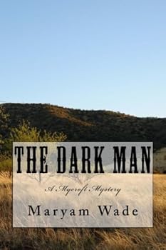 The Dark Man: A Mycroft Mystery - Book #6 of the Mycrof Mysteries
