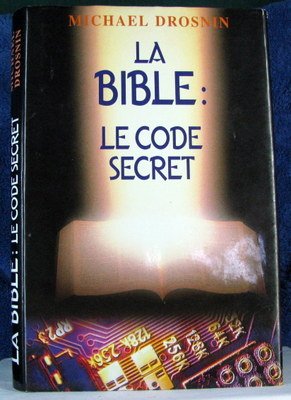 Amazon.com: La Bible, le code secret: Michael Drosnin: Books