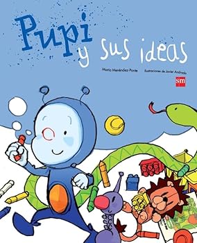 Pupi y sus ideas - Book  of the Pupi