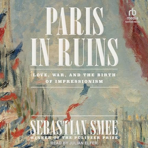 Paris in Ruins | Sebastian Smee episode artwork