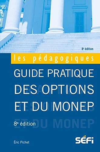 Guide pratique des options et du Monep