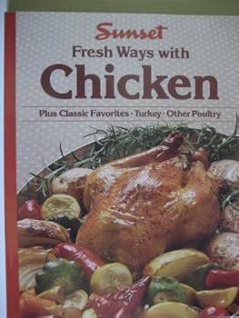 Paperback Sunset Fresh Ways With Chicken Book