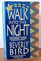 Walk into the Night 0786002204 Book Cover