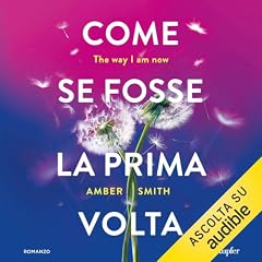 Diseño de la portada del título Come se fosse la prima volta - The way I am now