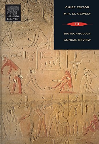 Biotechnology Annual Review (ISSN Book 14) Biotechnology Annual Review (ISSN Book 14)