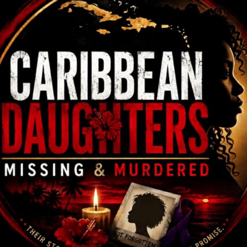 『Caribbean Daughters: Missing & Murdered』のカバーアート