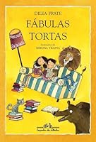Fabulas Tortas 8574063029 Book Cover