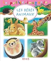 Les bébés animaux 2215115742 Book Cover