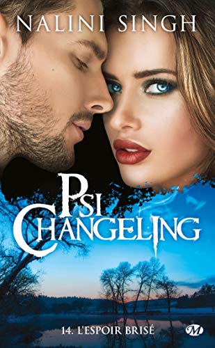 Psi-Changeling, Tome 14: L'Espoir brisé