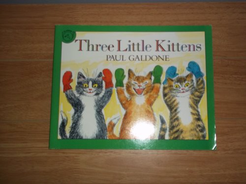 Three Little Kittens 0395538831 Book Cover