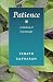 Patience: A Little Book of Inner Strength (Pocket Wisdom Series)