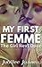 My First Femme: The Girl Next Door (Lesbian FF First Time Short Story) (English Edition)