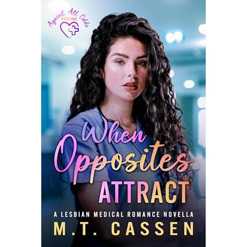 When Opposites Attract Audiolibro Por M.T. Cassen arte de portada