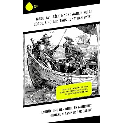 Enth&uuml;llung der dunklen Wahrheit - Gro&szlig;e Klassiker der Satire