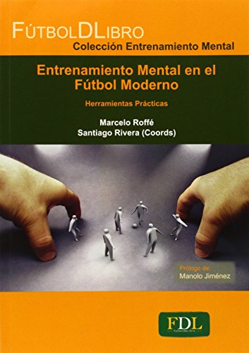 Entrenamiento Mental: Herramientas Prácticas