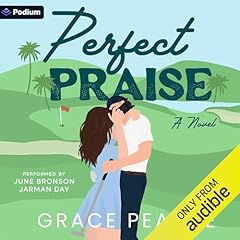 Perfect Praise Audiolibro Por Grace Pearce arte de portada
