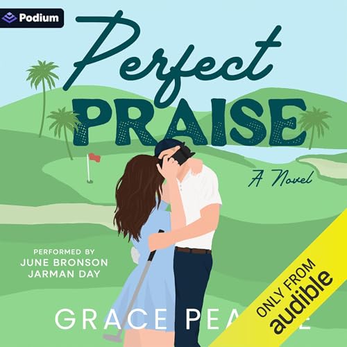 Perfect Praise Audiolibro Por Grace Pearce arte de portada
