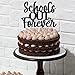 Schools Out Forever Cake Topper - Class of 2025, Last Day of School Party Decor, Teacher Retirement Supplies, Funny 2025 Graduation Party Decorations Black Glitter