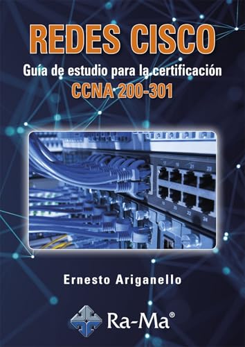Redes Cisco, Guía de estudio para la certificación CCNA 200 301