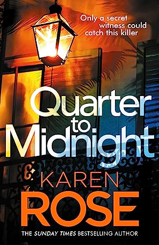 Quarter to Midnight: the thrilling first book in a brand new series from the bestselling author (The New Orleans Series)