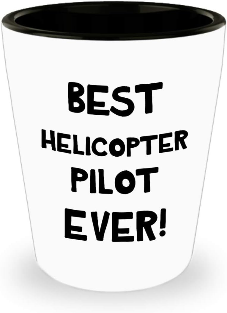 Novelty Gifts for Helicopter Pilot Shotglass Shot Glass Drinkware – Chopper Heli Copter Whirlybird Driver Aviator Captain Aviation School Funny Cute Gag Appreciation Idea Recognition Award – BestEver