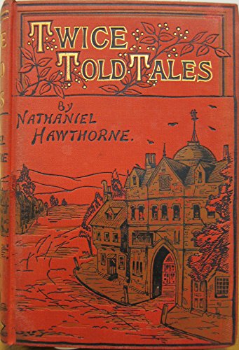 Amazon Com Twice Told Tales Illustrated Edition Ebook Hawthorne Nathaniel Ghodsi Milad Jordan Ria Kindle Store Amazon Com Twice Told Tales Illustrated Edition Ebook Hawthorne Nathaniel Ghodsi Milad Jordan Ria Kindle Store