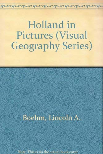 Holland in Pictures (Visual Geography Series) 0806910321 Book Cover