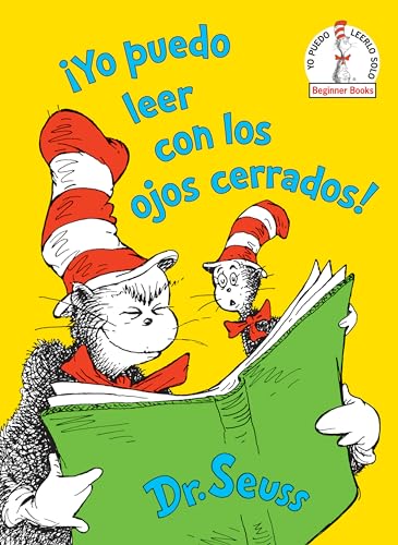 ¡Yo puedo leer con los ojos cerrados! (I Can Read With My Eyes Shut! Spanish Edition) (Beginner Books(R))