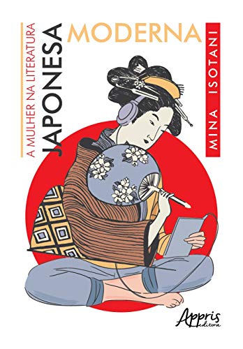 A mulher na literatura japonesa moderna: