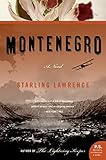 Montenegro: A Novel