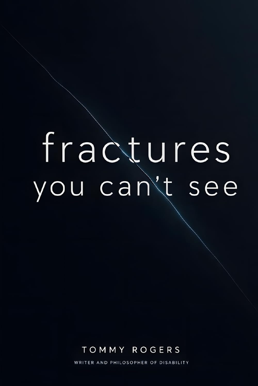 Fractures You Can't See