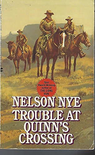 Trouble at Quinn's Crossing 0441824323 Book Cover