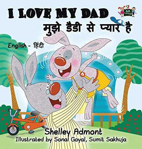 Télécharger I Love My Dad: English Hindi Bilingual Edition Livre eBook France
