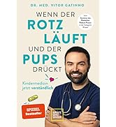 Wenn der Rotz läuft und der Pups drückt: Die wichtigsten Antworten vom Kids.Doc rund um die Kinde...