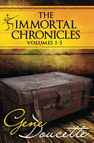 The Immortal Chronicles: Volumes 1-5