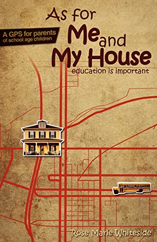 As For Me And My House: Education Is Important