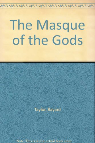 The masque of the gods B0006EU8WU Book Cover