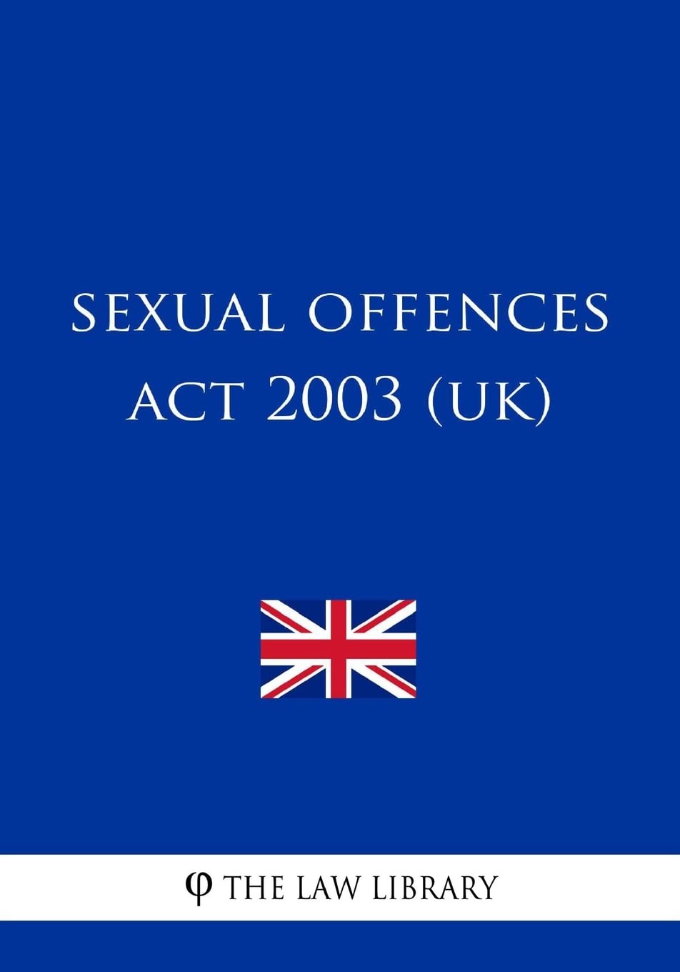 Sexual Offences Act 2003 (UK)