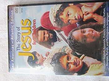 The Story of Jesus for Children - Atlantic Edition