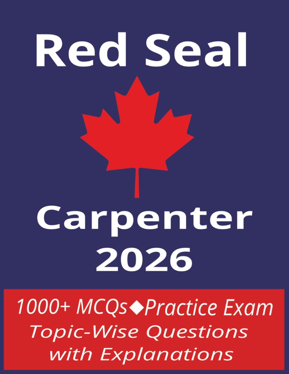Red Seal Exam Prep Carpenter 2026