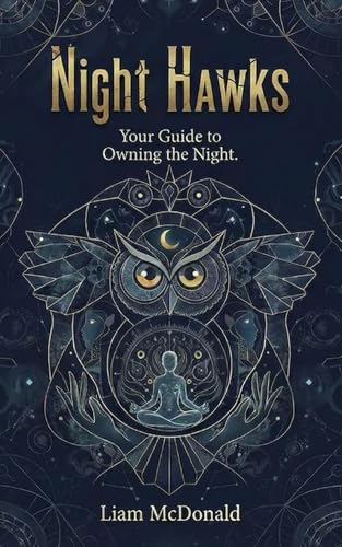 Night Hawks: Your Guide to Owning the Night